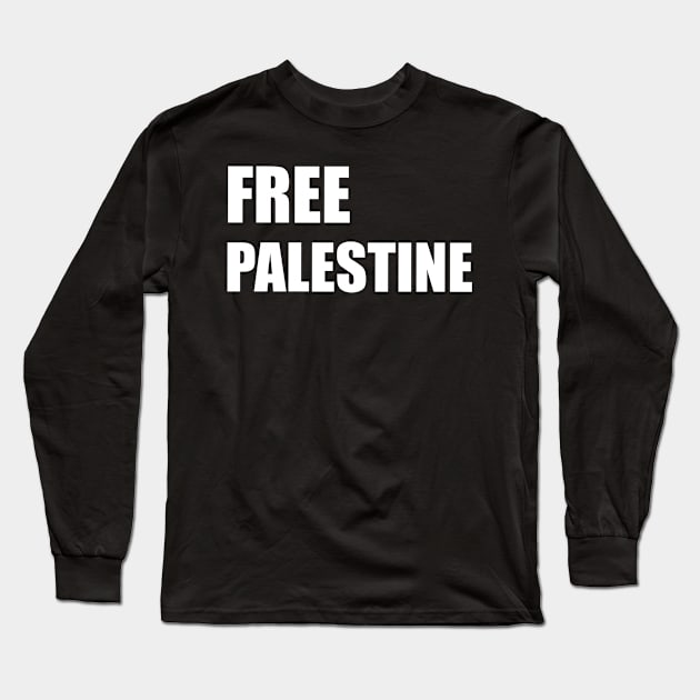 Free Palestine Long Sleeve T-Shirt by DreamPassion